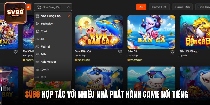 SV88 hợp tác với nhiều nhà phát hành game nổi tiếng