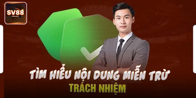 Khái niệm về chính sách miễn trách nhiệm