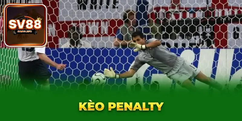 Tìm hiểu khái niệm chi tiết về kèo penalty là gì